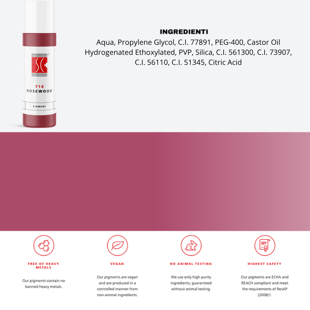 Dettaglio ingredienti pigmento 718 Rosewood Swiss Color – flaconi 5 ml e 10 ml, formula ibrida per trucco permanente labbra e areola.